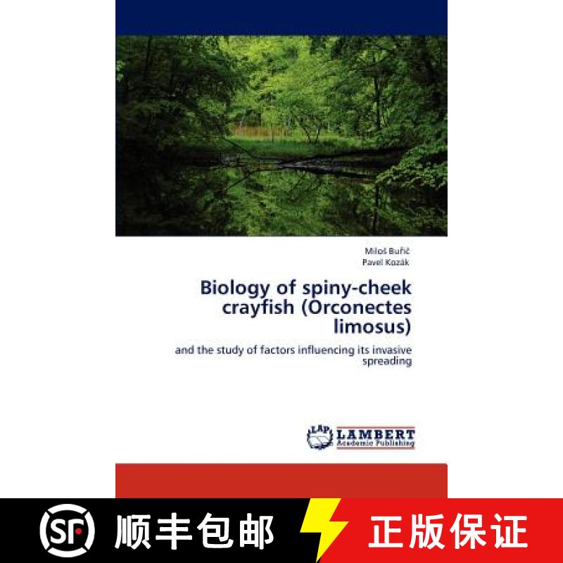 预订 Biology of Spiny-Cheek Crayfish (Orconectes Limosus) [9783846509685]