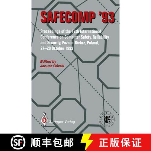 【3-4周达】SAFECOMP '93 : The 12th International Conference on Computer Safety, Reliability and Security [9783540198383]