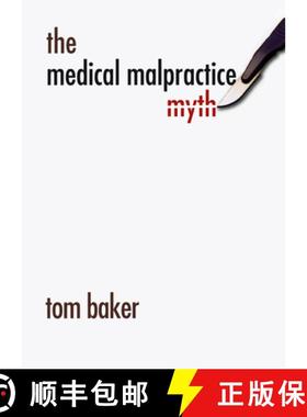 预订 The Medical Malpractice Myth [9780226036489]