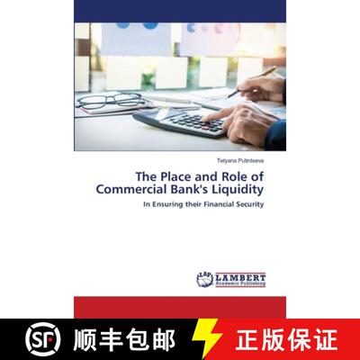 预订 The Place and Role of Commercial Bank's Liquidity [9786203853360]