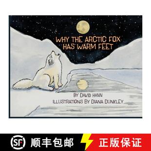 【3-4周达】Why The Arctic Fox Has Warm Feet [9781941237441]