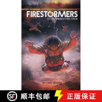 预订 Firestormers: Elite Firefighting Crew [9781623707569]