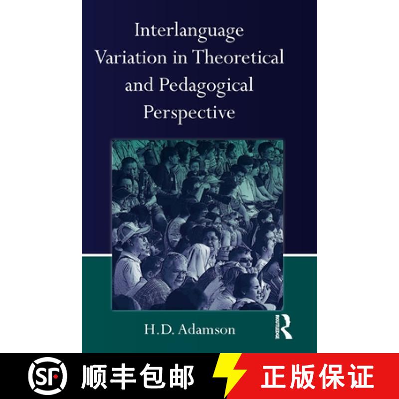 【3-4周达】Interlanguage Variation in Theoretical and Pedagogical Perspective [9780415538862]