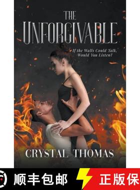 【3-4周达】The Unforgivable : If The Walls Could Talk, Would You Listen? [9798885367301]