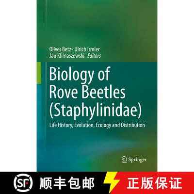 【3-4周达】精装 Biology of Rove Beetles (Staphylinidae): Life History, Evolution, Ecology and Distrib... [9783319702551]