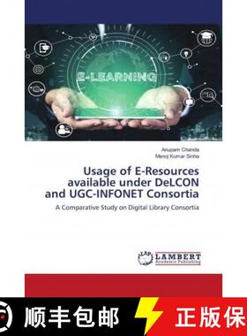 预订 Usage of E-Resources available under DeLCON and UGC-INFONET Consortia [9786203041323]
