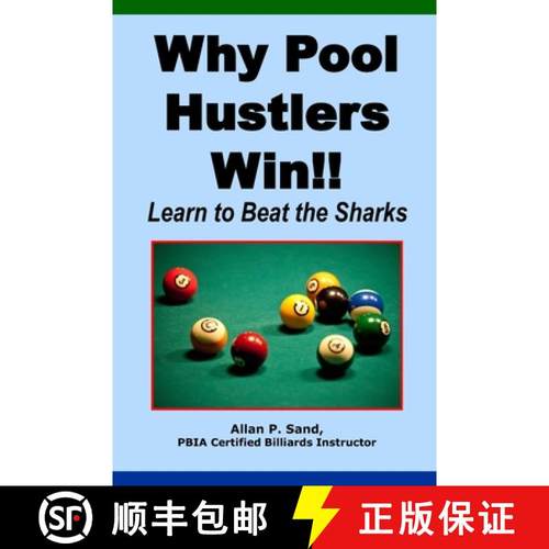 预订 Why Pool Hustlers Win: Learn to Beat the Sharks [9781625052179]