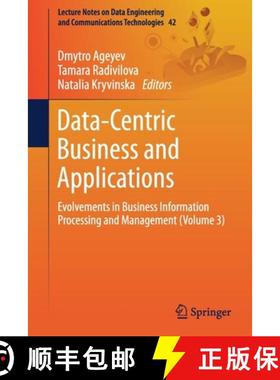 【3-4周达】Data-Centric Business and Applications : Evolvements in Business Information Processing an... [9783030356484]