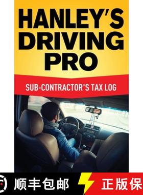 【3-4周达】Hanley's Driving Pro: Sub-Contractor's Tax Log [9781662902444]