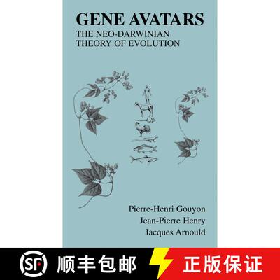 【3-4周达】Gene Avatars : The Neo-Darwinian Theory of Evolution [9781475776560]