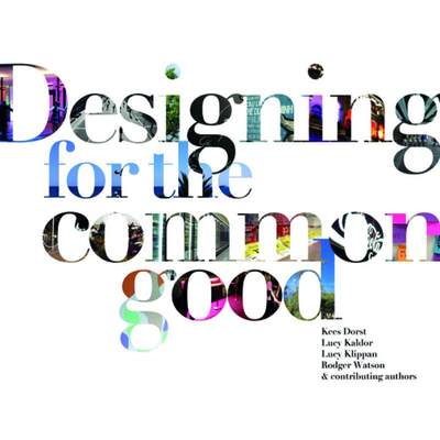 现货 以公众利益为出发的设计 Designing for the Common Good [9789063694081]