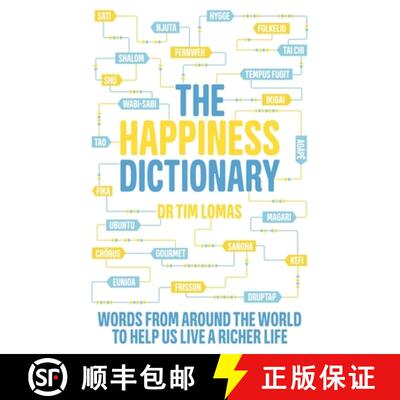 【3-4周达】The Happiness Dictionary : Words from Around the World to Help Us Lead a Richer Life [9780349417172]