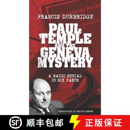 【3-4周达】Paul Temple and the Geneva Mystery (Scripts of the six-part radio serial) [9781915887214]