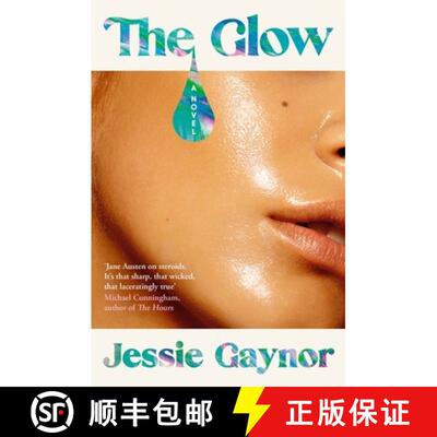 【3-4周达】Glow: 'Jane Austen on steroids' (Michael Cunningham, author of The Hours) [9781035404209]