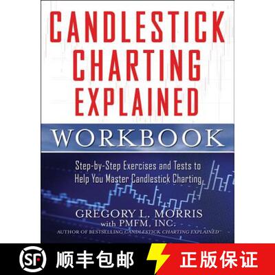 【3-4周达】Candlestick Charting Explained Workbook: Step-By-Step Exercises and Tests to Help You Mast... [9780071742214]