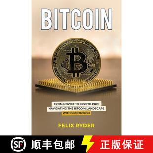 Landscape From Novice with 9798868929236 Pro Crypto the Navigating 4周达 Bitcoin Confidence