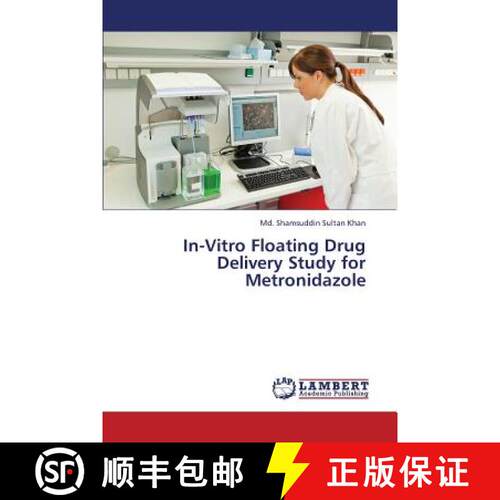 预订 In-Vitro Floating Drug Delivery Study for Metronidazole [9783845443294]