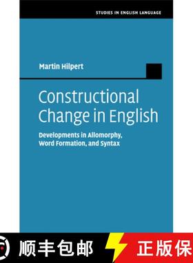 【3-4周达】Constructional Change in English: Developments in Allomorphy, Word Formation, and Syntax -... [9781107552074]