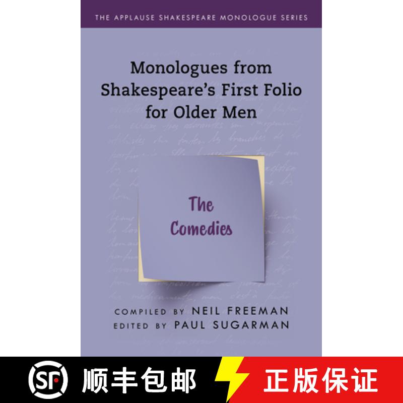 【2-3周达】Monologues from Shakespeare's First Folio for Older Men : The Comedies [9781493056941]