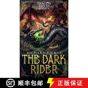 Rider Osnen Riders Dark Dragon 9781947329652 预订 Book The