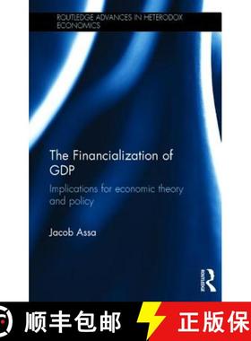 【3-4周达】The Financialization of GDP: Implications for economic theory and policy [9781138999831]