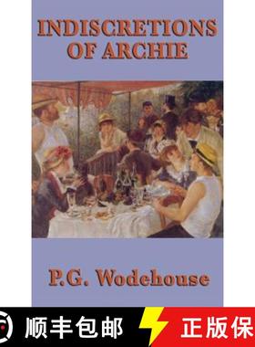 预订 Indiscretions of Archie [9781515432692]