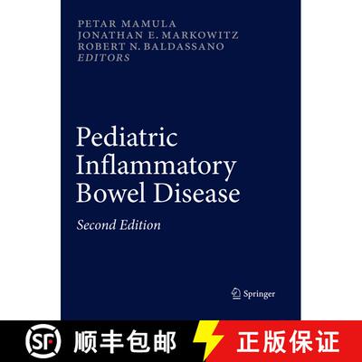 【3-4周达】Pediatric Inflammatory Bowel Disease (Second Edition 2013) [9781489989789]