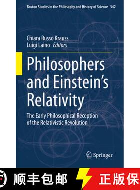 【3-4周达】Philosophers and Einstein's Relativity : The Early Philosophical Reception of the Relativi... [9783031364976]