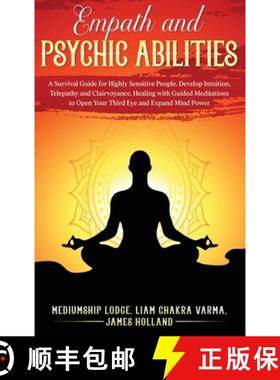 【3-4周达】Empath and Psychic Abilities: A Survival Guide for Highly Sensitive People. Develop Intuit... [9780645081534]