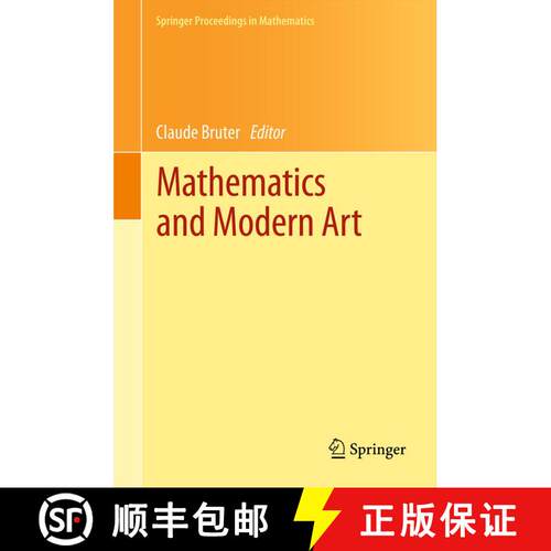 【3-4周达】精装 Mathematics and Modern Art: Proceedings of the First ESMA Conference, held in Paris, ... [9783642244964]