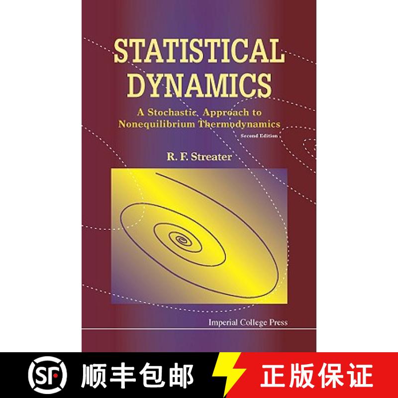 【3-4周达】Statistical Dynamics: A Stochastic Approach to Nonequilibrium Thermodynamics (2nd Edition) [9781848162501]