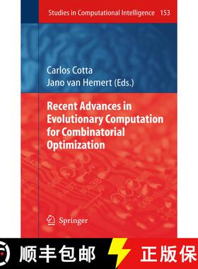 【3-4周达】Recent Advances in Evolutionary Computation for Combinatorial Optimization (Softcover repr... [9783642089732]