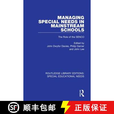 【3-4周达】精装 Managing Special Needs in Mainstream Schools: The Role of the Senco [9781138592773]