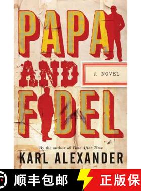 【3-4周达】Papa and Fidel [9780765326751]