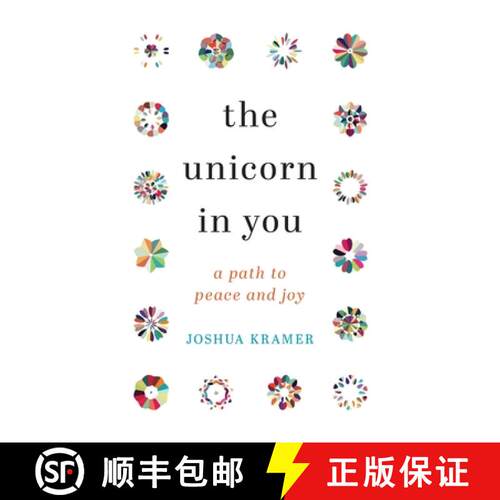 【3-4周达】The Unicorn in You: A Path to Peace and Joy [9781544528168]