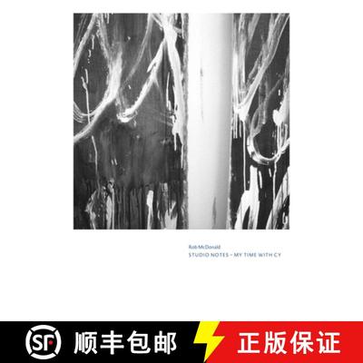 【3-4周达】Rob McDonald: Studio Notes: My Time with Cy [9783753307114]