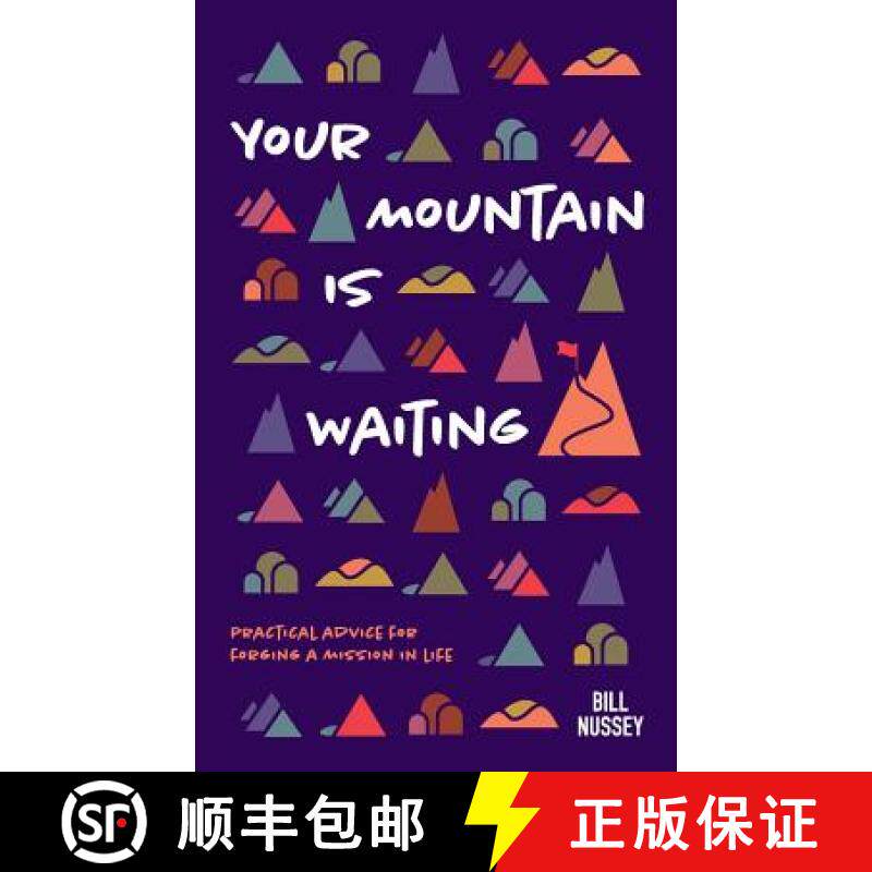 【3-4周达】Your Mountain Is Waiting: Practical Advice For Forging A Mission In Life [9781732544604]