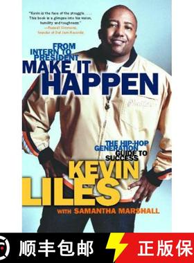 【3-4周达】Make it Happen: The Hip Hop Generation's Guide to Success [9780743497374]