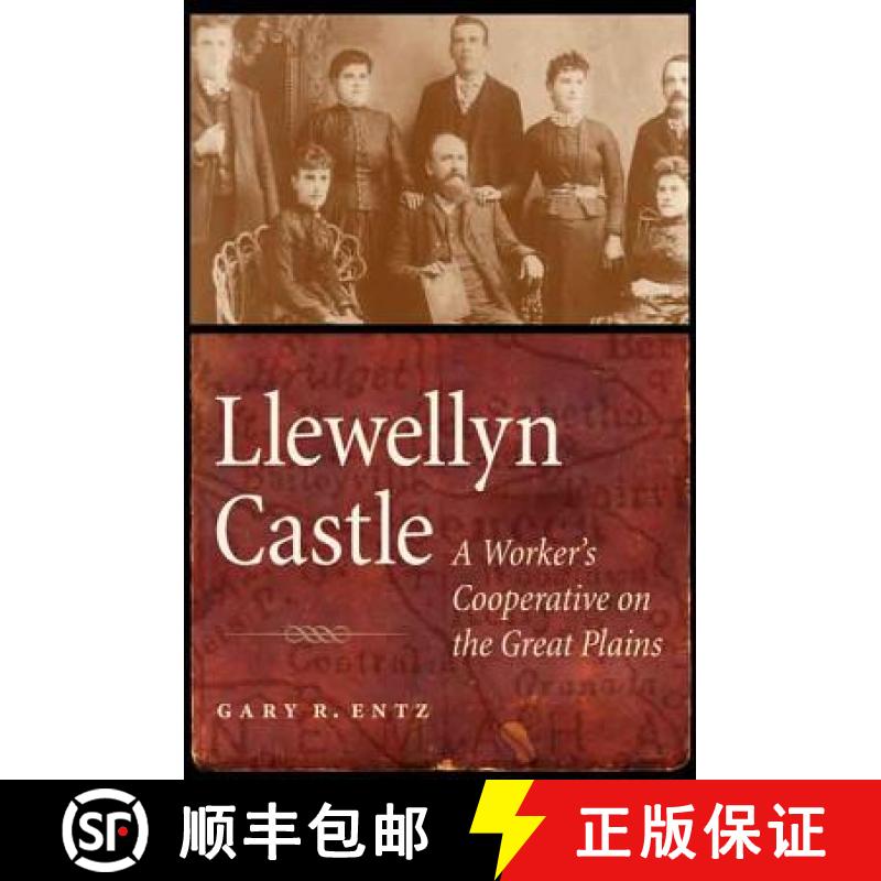 【3-4周达】Llewellyn Castle: A Worker's Cooperative on the Great Plains [9780803245396]