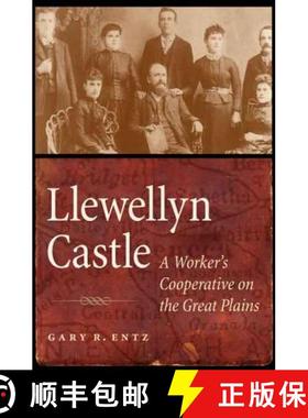 【3-4周达】Llewellyn Castle: A Worker's Cooperative on the Great Plains [9780803245396]