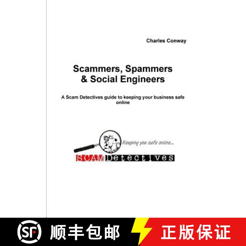 【2-3周达】Scammers, Spammers and Social Engineers [9781471635809]