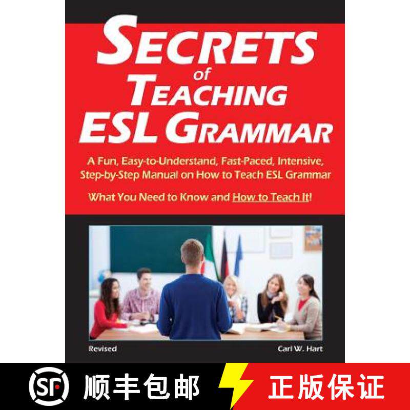 【3-4周达】Secrets of Teaching ESL Grammar: A Fun, Easy-to-Understand, Fast-Paced, Intensive, Step-by... [9780692329764]