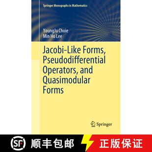 【3-4周达】Jacobi-Like Forms, Pseudodifferential Operators, and Quasimodular Forms [9783030291228]