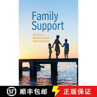 【3-4周达】Family Support - Prevention, Early Intervention And Early Help [Wiley社会政策及福利] [9780745672595]
