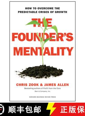 现货 公司创始人心理：如何克服成长的危机预测 The Founder's Mentality: How to Overcome the Predictable ... [9781633691162]