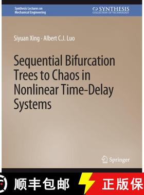 【3-4周达】Sequential Bifurcation Trees to Chaos in Nonlinear Time-Delay Systems [9783031796685]