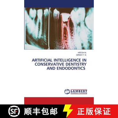 【3-4周达】Artificial Intelligence in Conservative Dentistry and Endodontics [9786209375569]