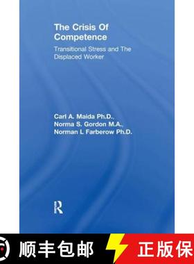 【3-4周达】Crisis Of Competence: Transitional..Stress And The Displaced: Transitional Stress & The Di... [9781138869103]