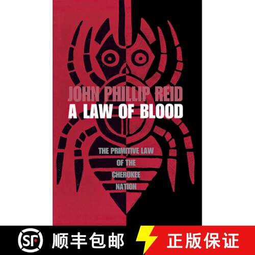 【3-4周达】A Law of Blood: The Primitive Law of the Cherokee Nation [9780875806082]