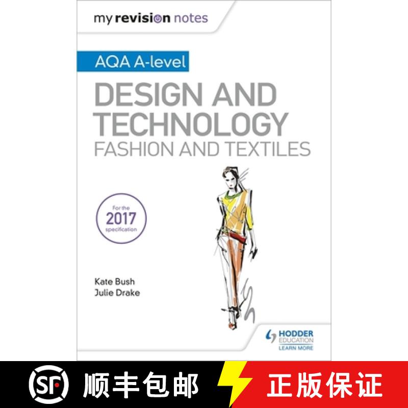 【2-3周达】My Revision Notes: AQA A-Level Design and Technology: Fashion and Textiles [9781510449275]
